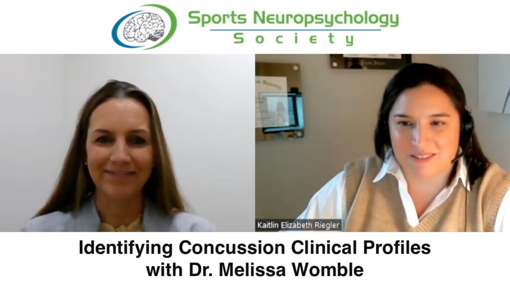 Identifying Concussion Clinical Profiles: A Clinical Case Discussion with Dr. Melissa Womble